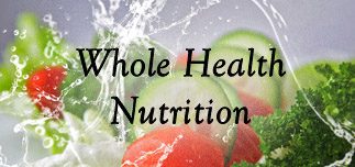 Whole Health Nutrition